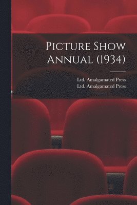 bokomslag Picture Show Annual (1934)