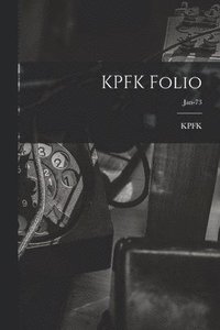bokomslag KPFK Folio; Jan-73