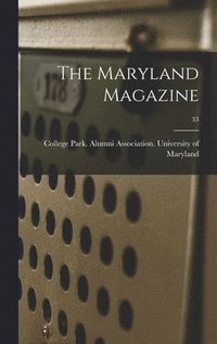 bokomslag The Maryland Magazine; 33