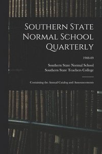 bokomslag Southern State Normal School Quarterly