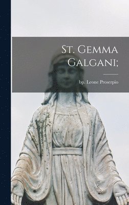 bokomslag St. Gemma Galgani;