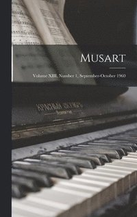 bokomslag Musart; Volume XIII, Number 1, September-October 1960