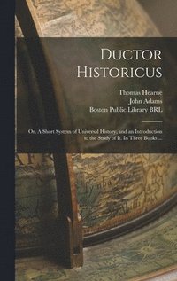 bokomslag Ductor Historicus