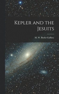 Kepler and the Jesuits 1