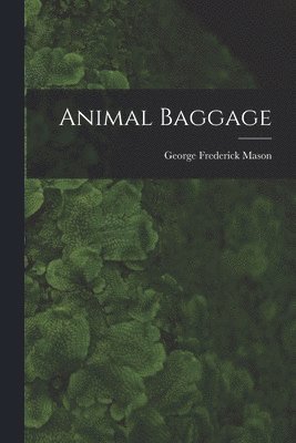 bokomslag Animal Baggage