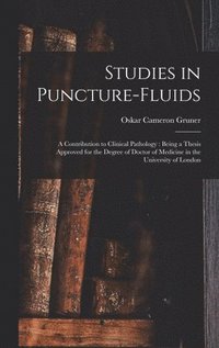 bokomslag Studies in Puncture-fluids [microform]