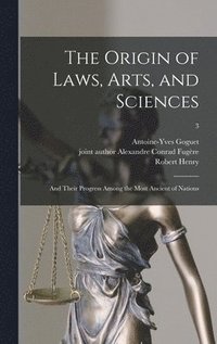 bokomslag Origin of Laws, Arts, and Sciences