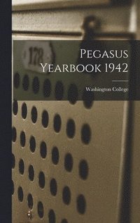 bokomslag Pegasus Yearbook 1942