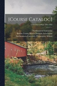 bokomslag [Course Catalog]; University College 1991-1992