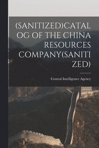 bokomslag (Sanitized)Catalog of the China Resources Company(sanitized)