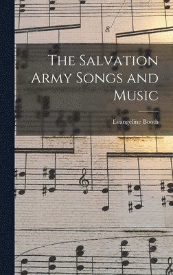 bokomslag The Salvation Army Songs and Music