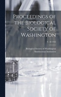 bokomslag Proceedings of the Biological Society of Washington; v. 48 1935