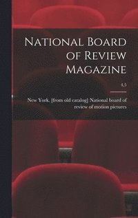 bokomslag National Board of Review Magazine; 4,5
