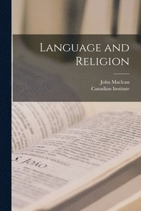 bokomslag Language and Religion [microform]