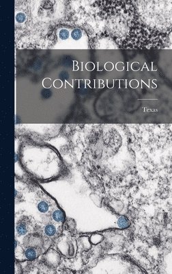 Biological Contributions 1