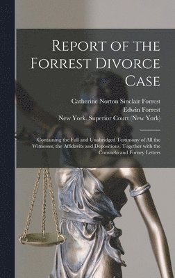 Report of the Forrest Divorce Case 1