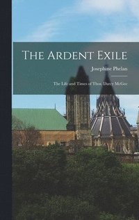 bokomslag The Ardent Exile