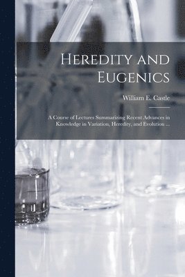 bokomslag Heredity and Eugenics