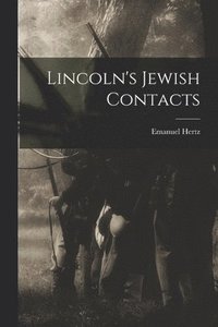 bokomslag Lincoln's Jewish Contacts