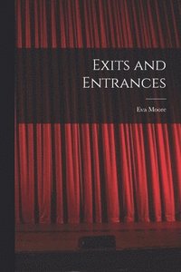 bokomslag Exits and Entrances
