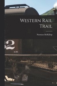 bokomslag Western Rail Trail