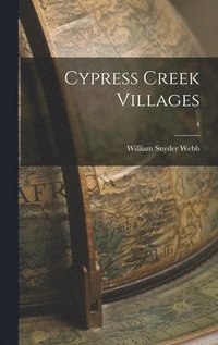 bokomslag Cypress Creek Villages; 4