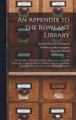 An Appendix to the Rowfant Library 1