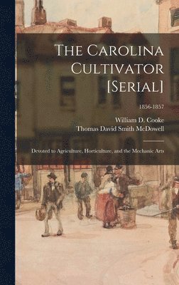bokomslag Carolina Cultivator [serial]