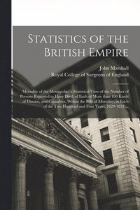 bokomslag Statistics of the British Empire