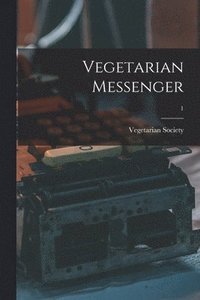 bokomslag Vegetarian Messenger; 1