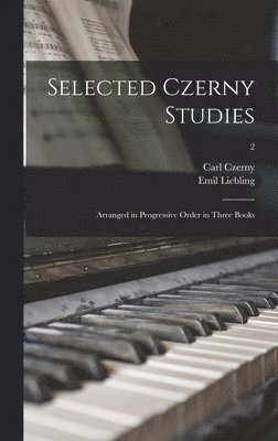 bokomslag Selected Czerny Studies