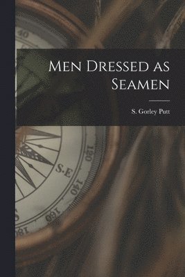 Men Dressed as Seamen 1