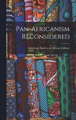 bokomslag Pan-Africanism Reconsidered