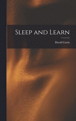 Sleep and Learn 1