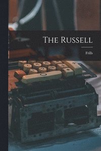 bokomslag The Russell [microform]