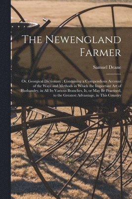 The Newengland Farmer 1