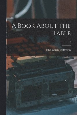 Book About the Table; 2