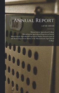 bokomslag Annual Report; v.67-68 1929-30