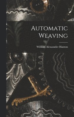 bokomslag Automatic Weaving