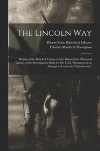 bokomslag The Lincoln Way