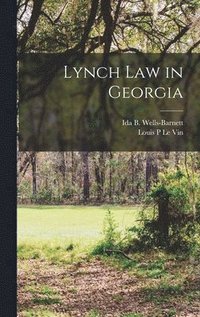 bokomslag Lynch Law in Georgia