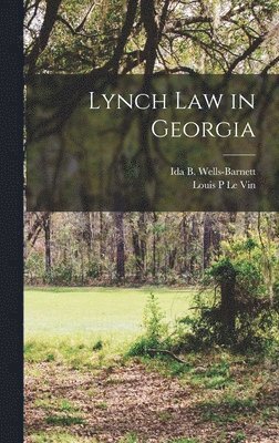 bokomslag Lynch Law in Georgia