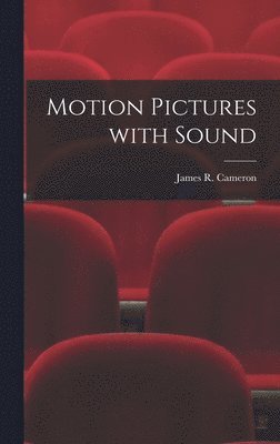 bokomslag Motion Pictures With Sound