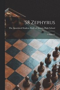 bokomslag '58 Zephyrus; Volume 61