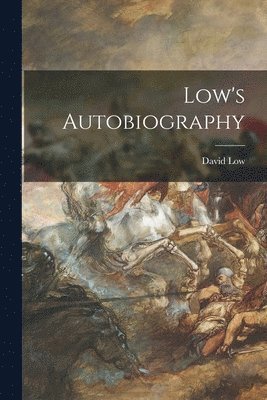 Low's Autobiography 1