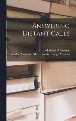 Answering Distant Calls; 4 1