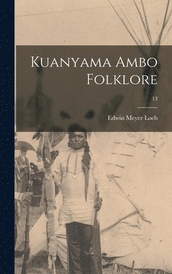 bokomslag Kuanyama Ambo Folklore; 13