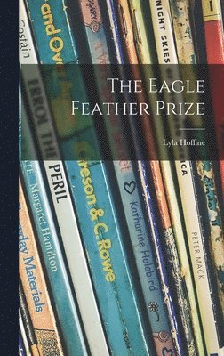 The Eagle Feather Prize 1