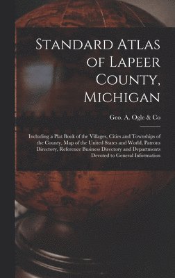 bokomslag Standard Atlas of Lapeer County, Michigan