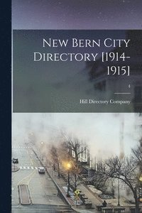 bokomslag New Bern City Directory [1914-1915]; 4